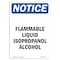 Signmission OSHA Notice Sign, 14" H, 10" W, Rigid Plastic, Flammable Liquid Isopropanol Alcohol Sign, Portrait OS-NS-P-1014-V-12764 - alternate 1